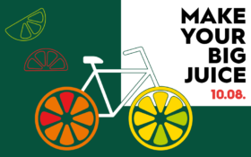 MAKE YOUR BIG JUICE, 10. avgust 🍹🚴♀️⚡
