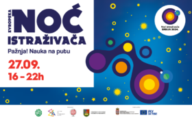 🌌🧬EVROPSKA NOĆ ISTRAŽIVAČA, 27.9. 16-22h🧬🌌