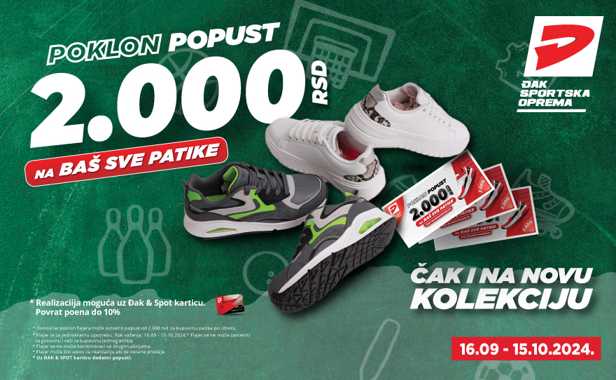 👟Neverovatna ponuda patika u ĐAK-u!👟