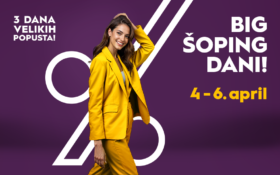 🔔BIG ŠOPING DANI, 4-6. april!🔔