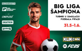 ⚽ BIG LIGA ŠAMPIONA,31. maj i 1.jun ⚽