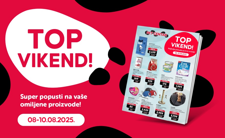 TOP vikend ponuda u Pet Centru – iskoristi sjajne popuste!