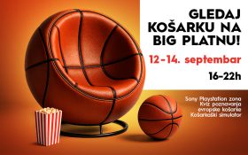🏀 GLEDAJ KOŠARKU NA BIG EKRANU, 12-14.septembar, 16-22h🏀