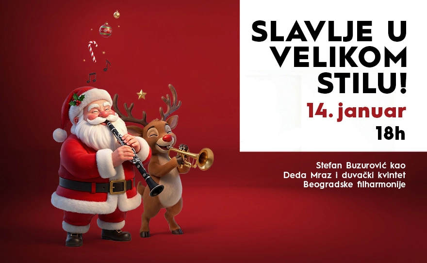 🎅SLAVLJE U VELIKOM STILU, 14. januar, 18h 🎅🏻