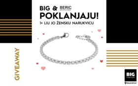 💖 BIG FASHION Kragujevac & BERIĆ SATOVI I NAKIT poklanjaju! 💖