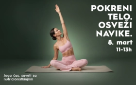 🧘♀️POKRENI TELO. OSVEŽI NAVIKE l 8. mart, 11-13h🧘♀️