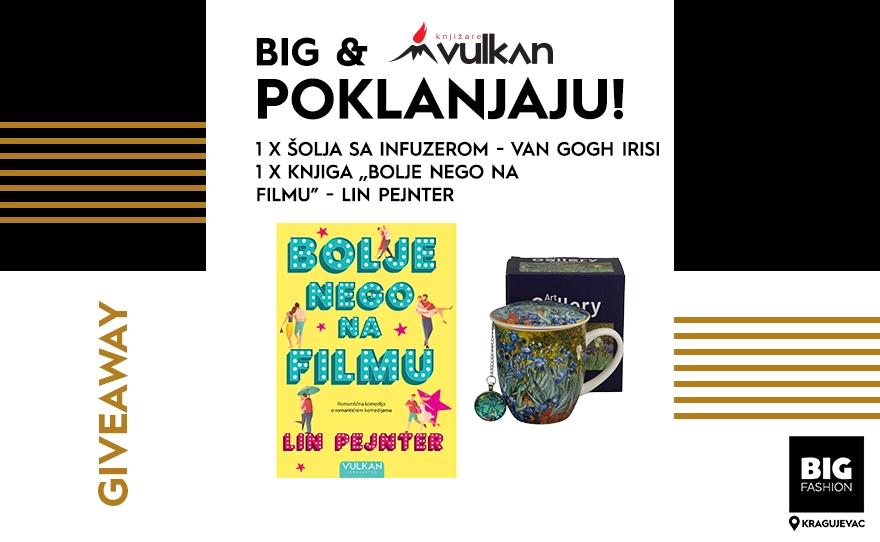 🌋 BIG FASHION Kragujevac & Vulkan knjižare poklanjaju!🌋