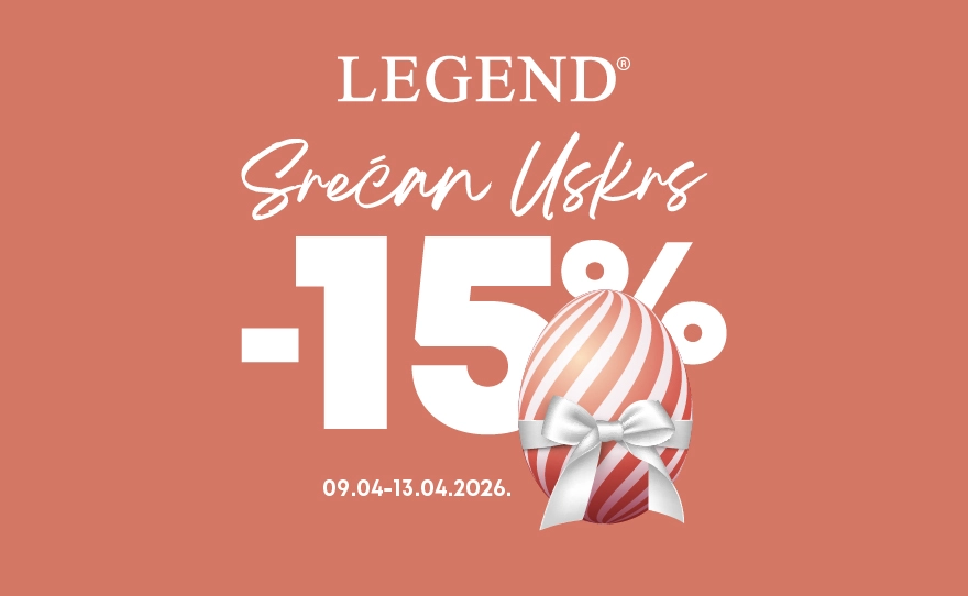 Legend – U susret Uskrsu -15% na odabrane artikle!