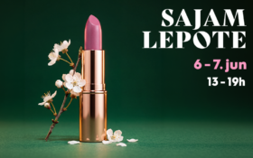 💄SAJAM LEPOTE, 6-7. jun, 13-19h 💄