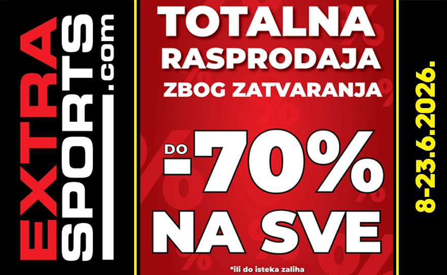 Extra Sports – TOTALNA RASPRODAJA ZBOG ZATVARANJA!