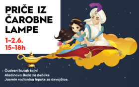 🧞♂️ PRIČE IZ ČAROBNE LAMPE 1-2. jun, 15-18h 🧞♂️