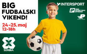 ⚽ BIG FUDBALSKI VIKEND, 24–25. maj ⚽