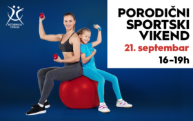 🥇PORODIČNI SPORTSKI VIKEND, 21. septembar od 16-19h!