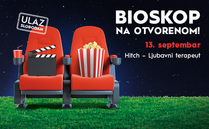 🎬BIOSKOP NA OTVORENOM , 13. septembar🎬