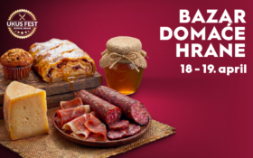 BAZAR DOMAĆE HRANE, 18-19. april