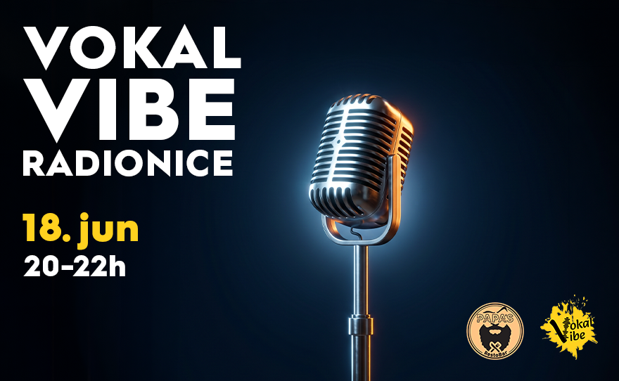 🎤 VOCAL VIBE radionica pevanja, 18. jun, 20-22h 🎤