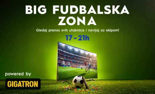⚽ BIG FUDBALSKA ZONA | 4–19. JUL
