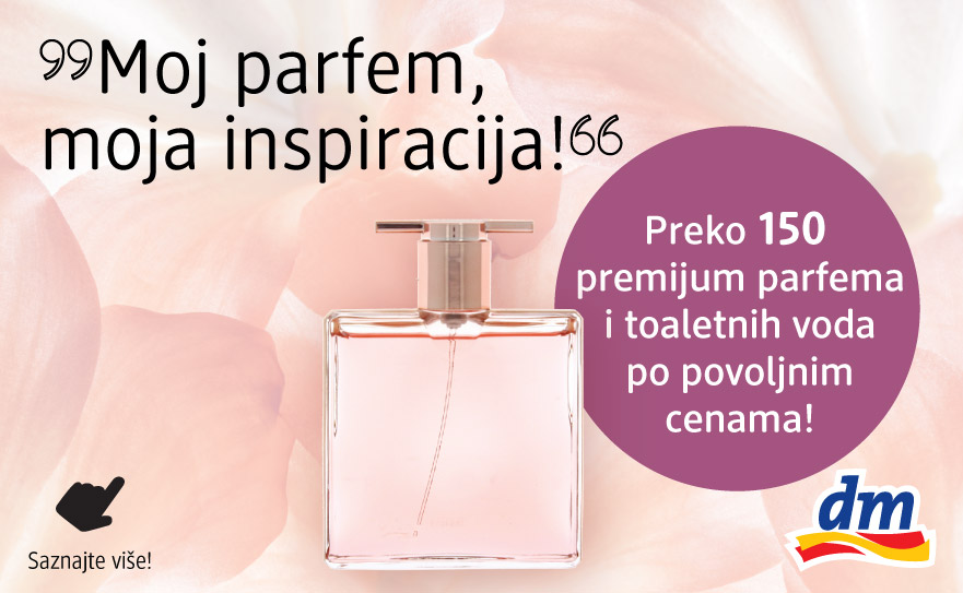 “Moj parfem, moja inspiracija!”