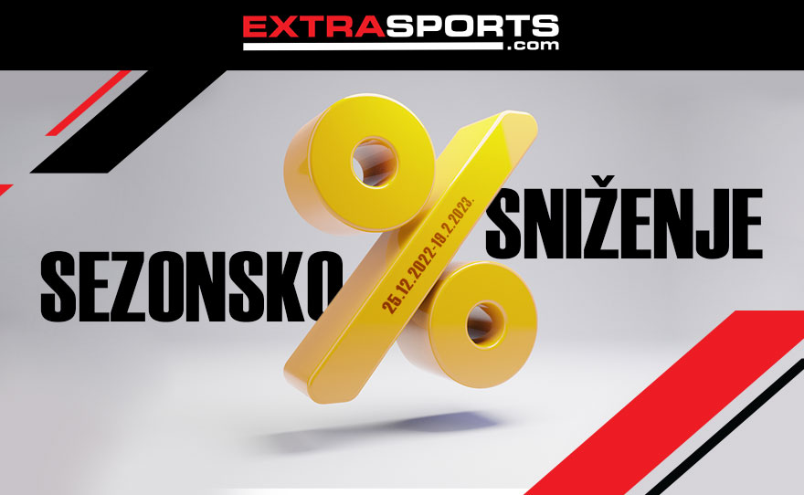 NE PROPUSTITE VELIKO SEZONSKO SNIŽENJE u EXTRA SPORTS-u!