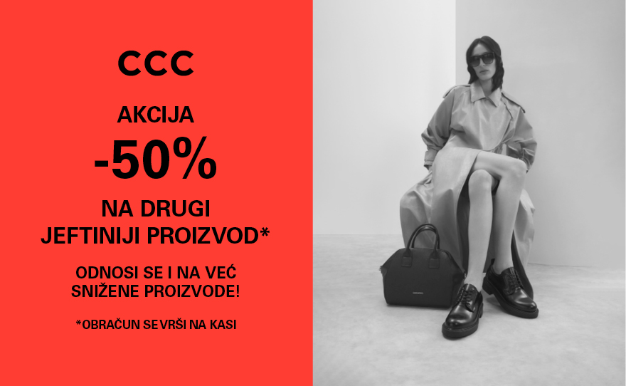 CCC Kupi dva i ostvari -50% na drugi jeftiniji proizvod