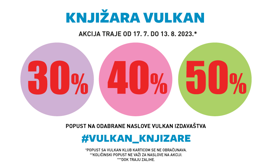 Dragi knjigoljupci, u vašoj Vulkan knjižari je počela nova akcija! 🙂