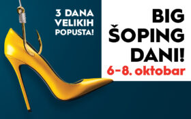 🛍️BIG ŠOPING DANI, 6-8. oktobar🛍️