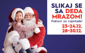 🎅 SLIKAJ SE SA DEDA MRAZOM, 23-24. i 28-30. Decembar! 🎅