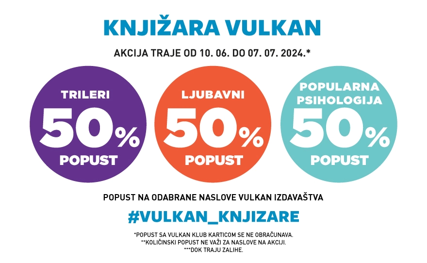 Vulkanova akcija 50% popusta na odabrane trilere, ljubavne romane i popularnu psihologiju