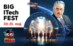 🧠 BIG ITech FEST, 30–31. maja🔍