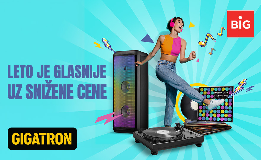 Gigatron – leto je glasnije uz snižene cene!