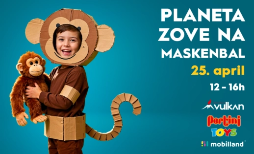 PLANETA ZOVE NA MASKENBAL, 25. april, 12-16h🌎