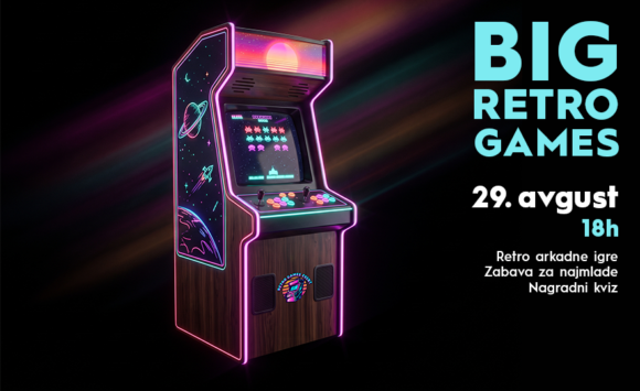 🎮 BIG RETRO GAMES | 29. AVGUST OD 18H