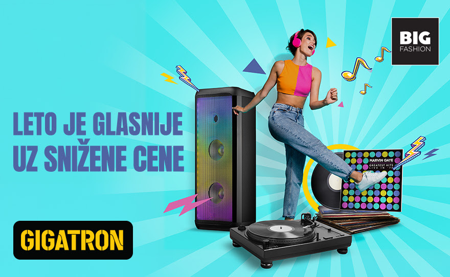 Gigatron – leto je glasnije uz snižene cene!