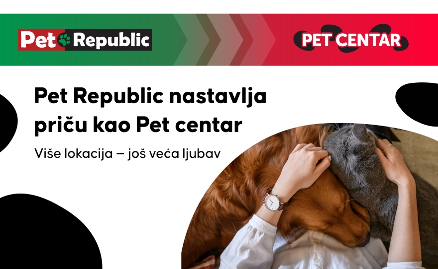 Pet Republic postaje Pet centar!