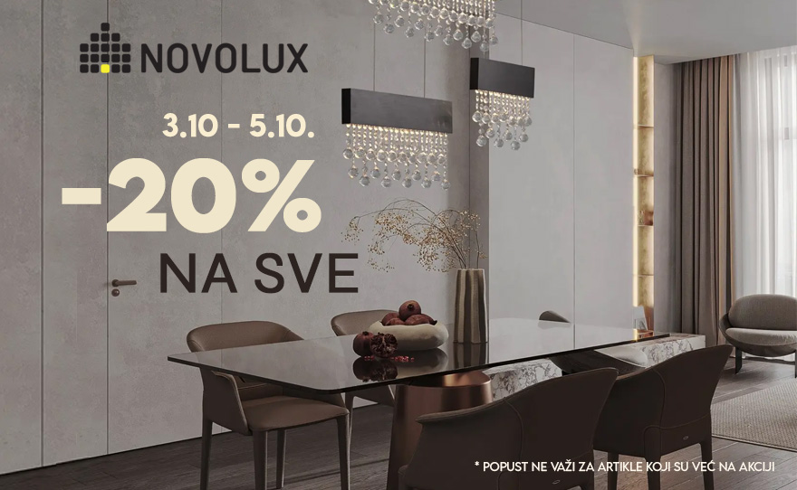 Novo Lux – 20% NA SVE