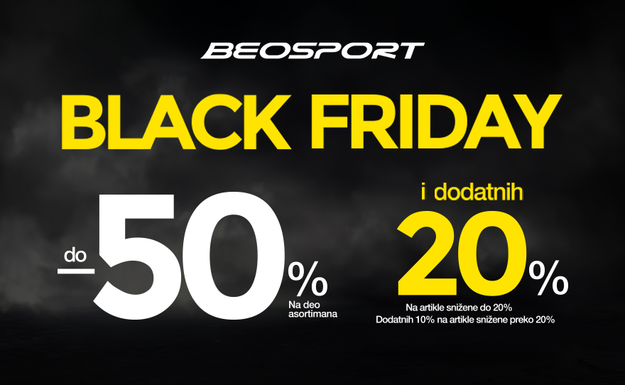 Black Friday – Beosport | BIG FASHION Novi Sad