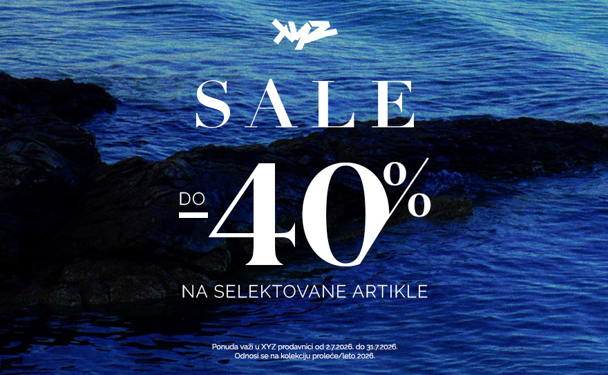 Premium izbor, sada do 40% povoljnije u XYZ Fashion Store