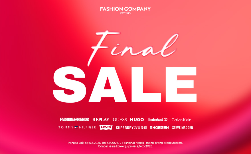 FINAL SALE u Fashion Company radnjama