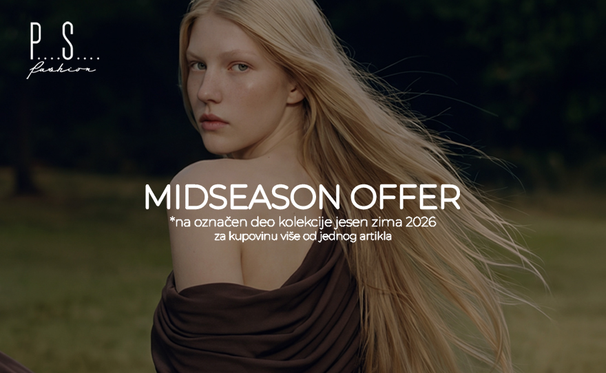 MIDSEASON OFFER U PS FASHION-U