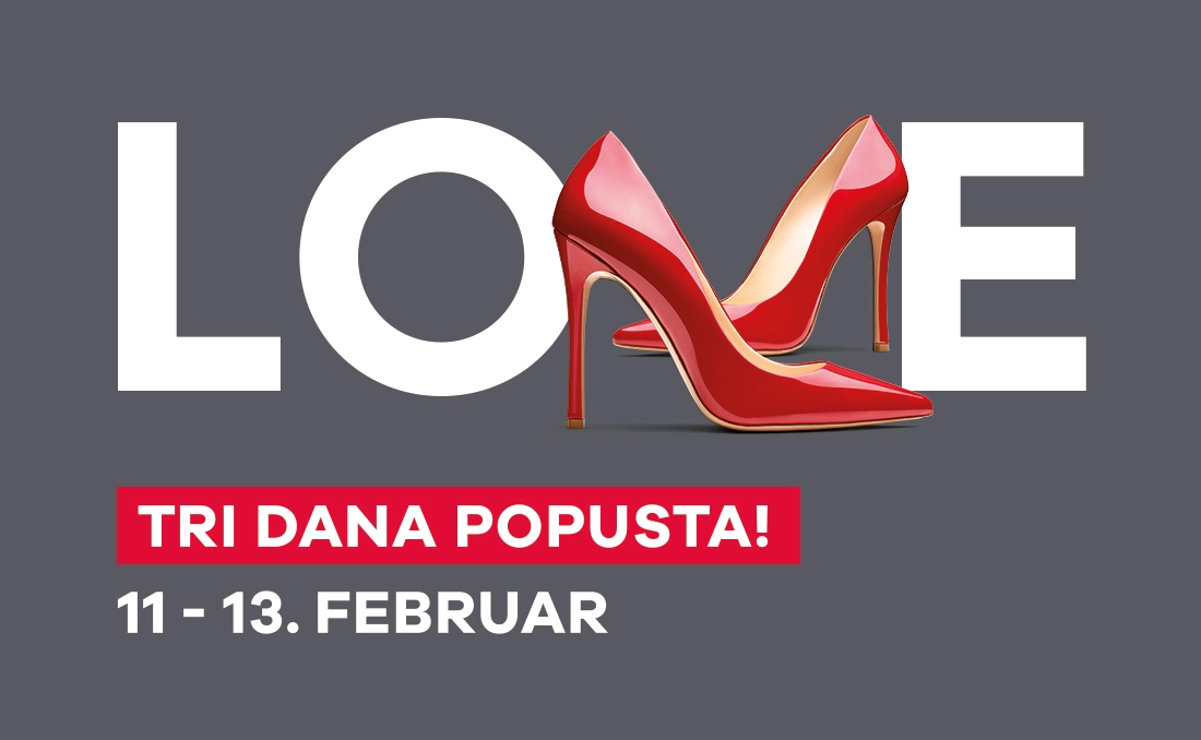 TRI DANA #LOVE POPUSTA! 💘 11-13.02.