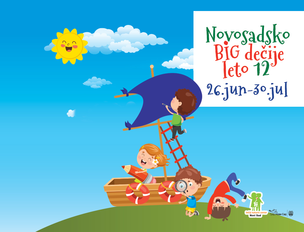 NOVOSADSKO #BIG DEČIJE LETO 12, 26.6-30.7.