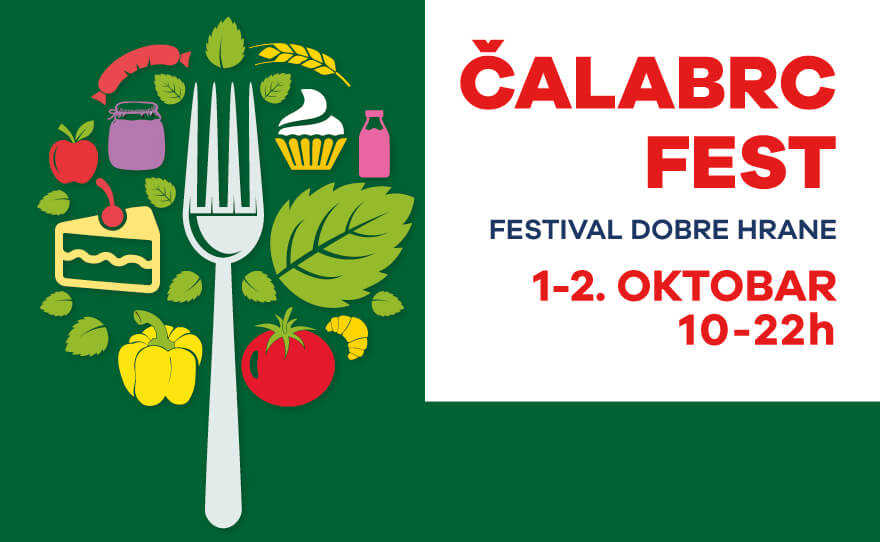 🥘🥗🥙 Čalabrc Fest 🍜🍝🍲 , 1-2. oktobar, od 10 do 22h