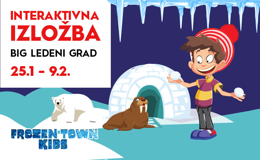 ❄️BIG LEDENI GRAD, 25.01 – 09.02.❄️