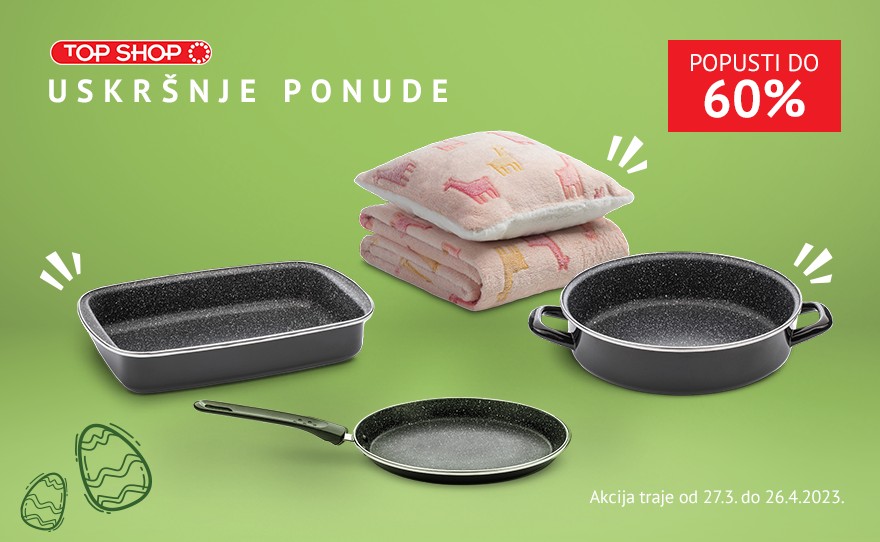 SUPER Uskršnji super POPUSTI do čak 60%!