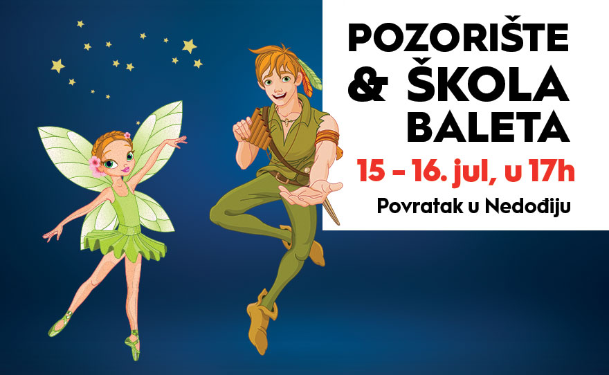 🎭POZORIŠTE I ŠKOLA BALETA, 15-16. jul 🩰