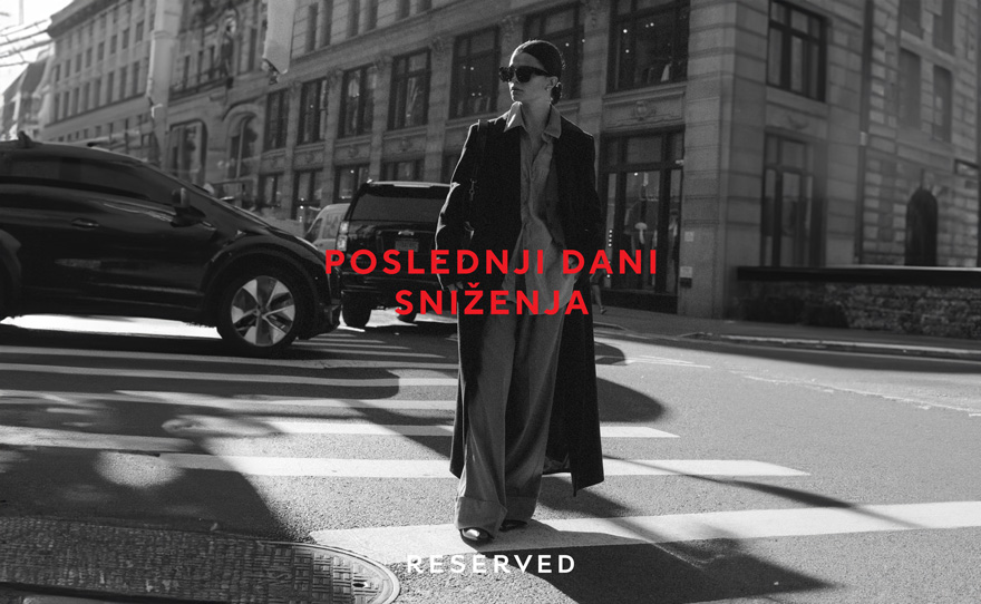 #ReservedForMe • Poslednji dani sniženja
