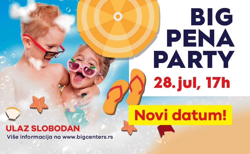 😍 BIG PENA PARTY, 28. jul u 17h 😍