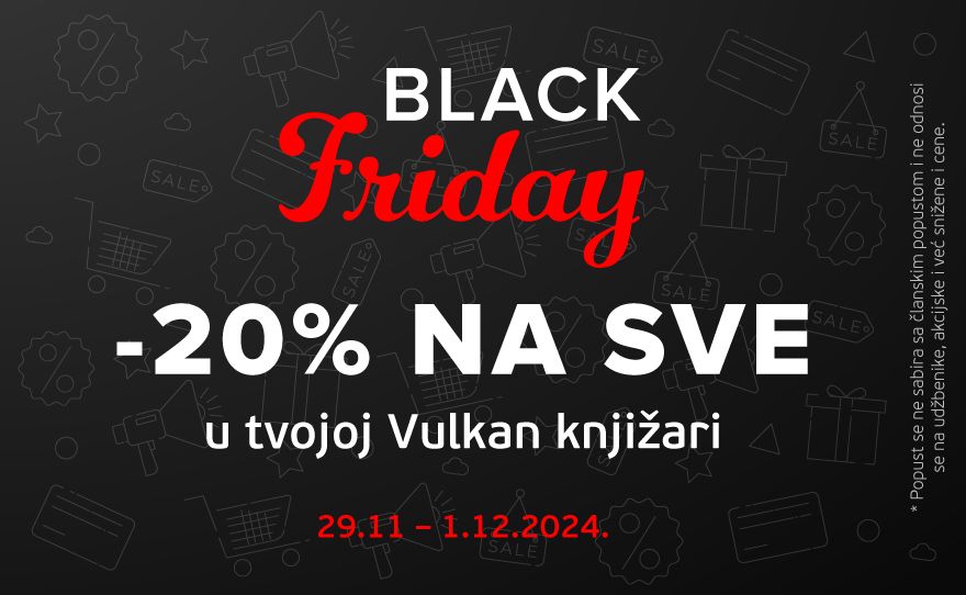 💥 BLACK FRIDAY U VULKAN KNJIŽARI📚