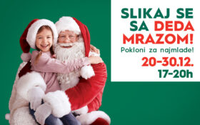 🎅SLIKAJ SE SA DEDA MRAZOM, 20-30. decembar!🎅🏻