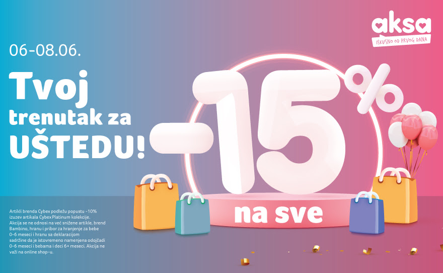 -15% na SVE u Aksa prodavnici!